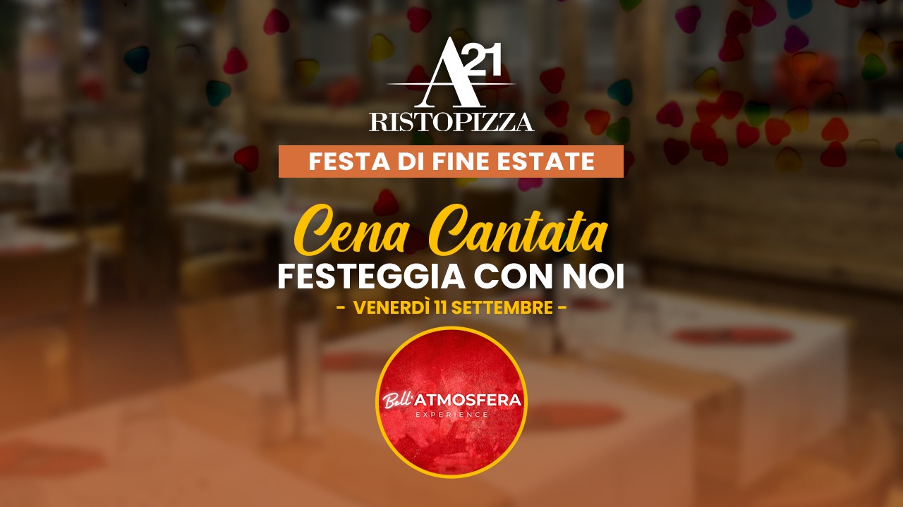 Festa di fine estate a Manerbio: cena cantata da A21 Ristopizza